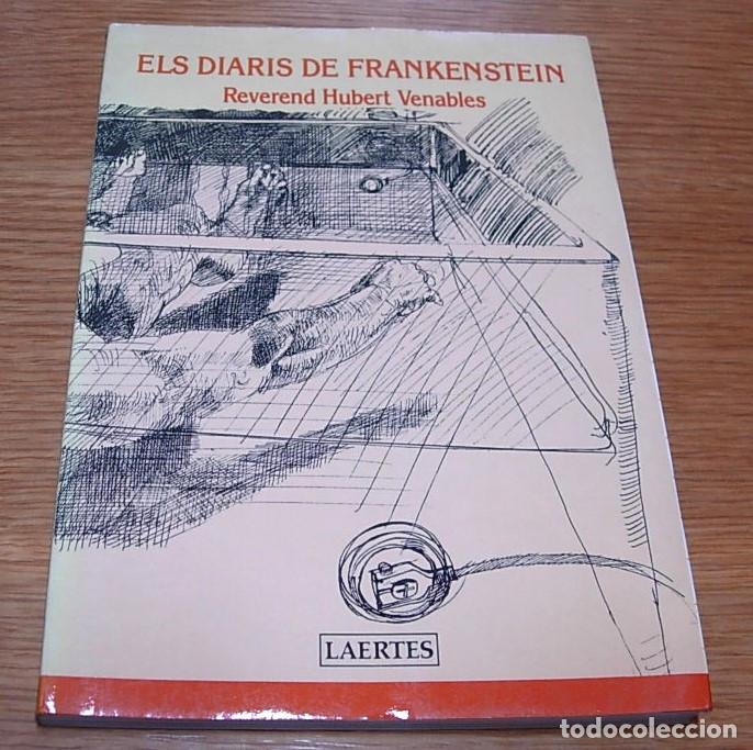 Libros de segunda mano: Libro ELS DIARIS DE FRANKENSTEIN de Reverend Hubert Venables Editorial Laertes 1988 en Catal&aacute;n