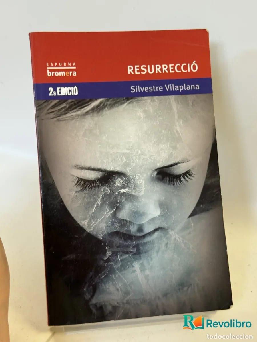 Libros de segunda mano: Resurrecci&oacute; - Silvestre Vilaplana
