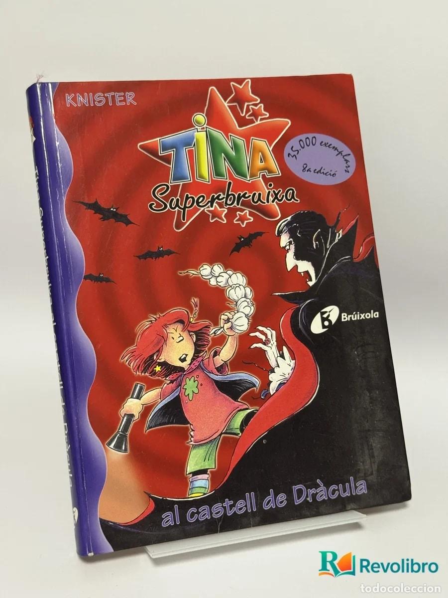 Libros de segunda mano: Tina Superbruixa al Castell de Dr&agrave;cula - Knister