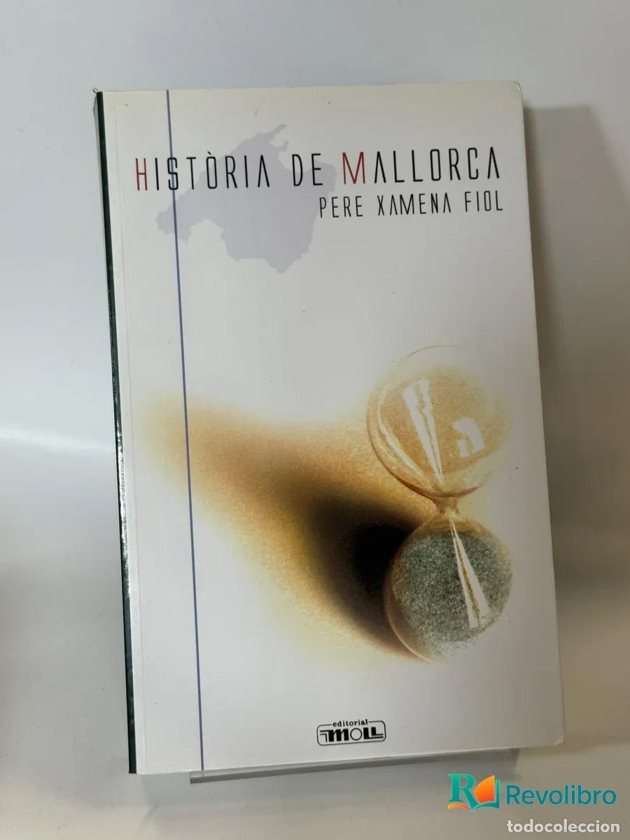 Libros de segunda mano: Hist&ograve;ria de Mallorca - Pere Xamena Fiol