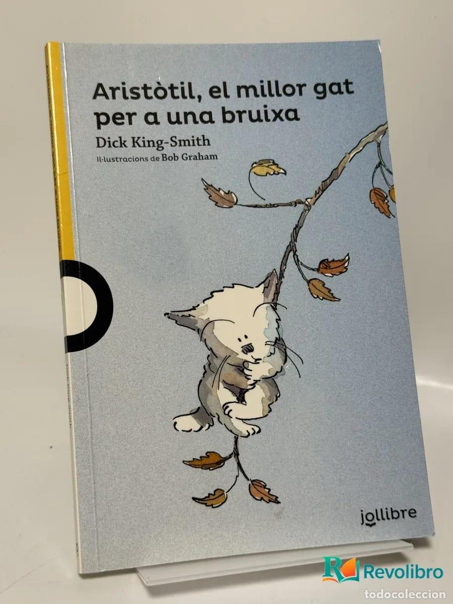 Libri di seconda mano: Arist&ograve;til, el millor gat per a una bruixa - Dick King-Smith