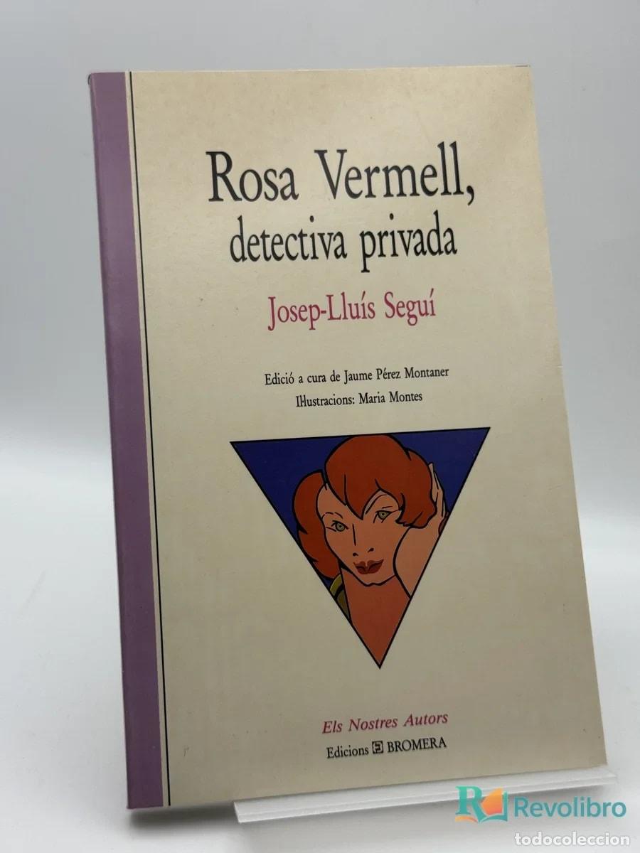 Libros de segunda mano: Rosa Vermell, detective privada - Josep-Llu&iacute;s Segu&iacute;