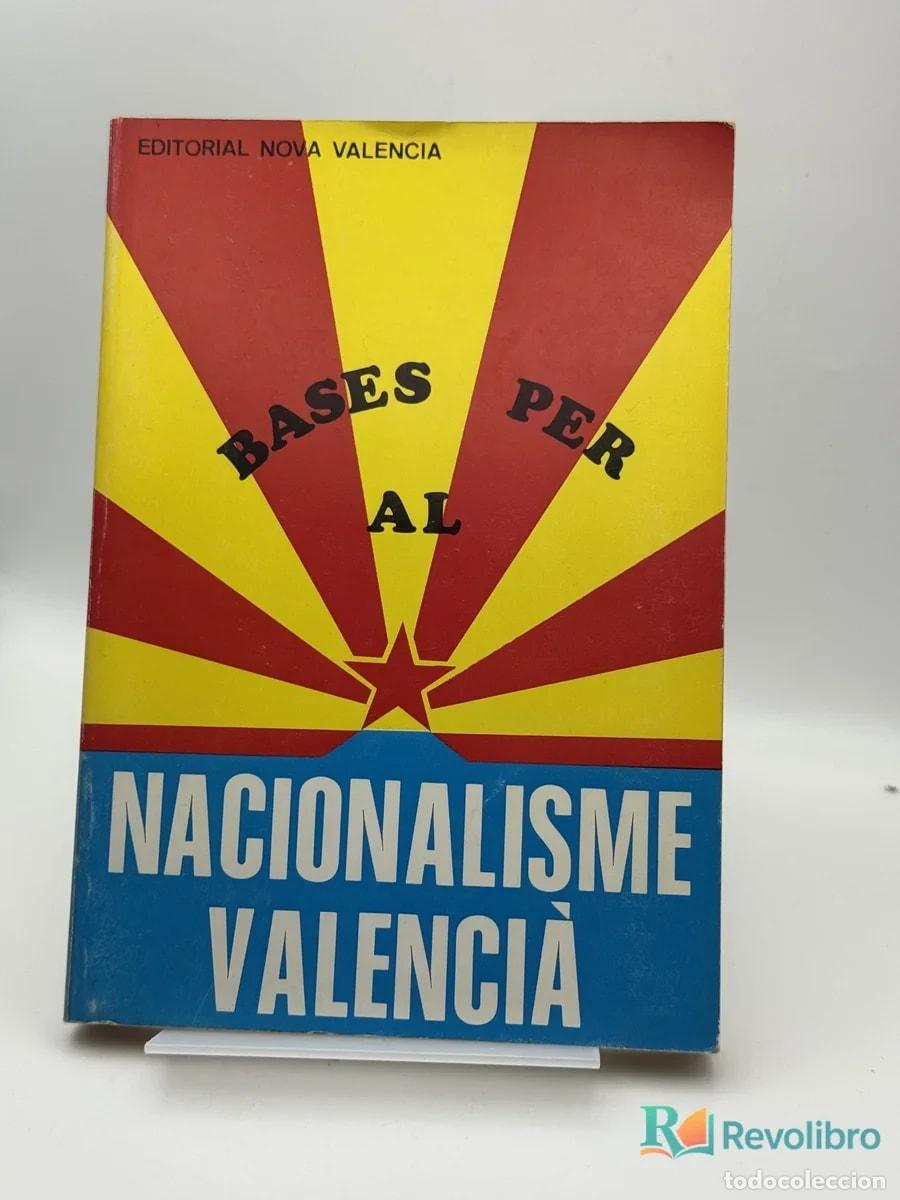 Libros de segunda mano: Bases per al Nacionalisme Valenci&agrave; - Eduardo Galeano