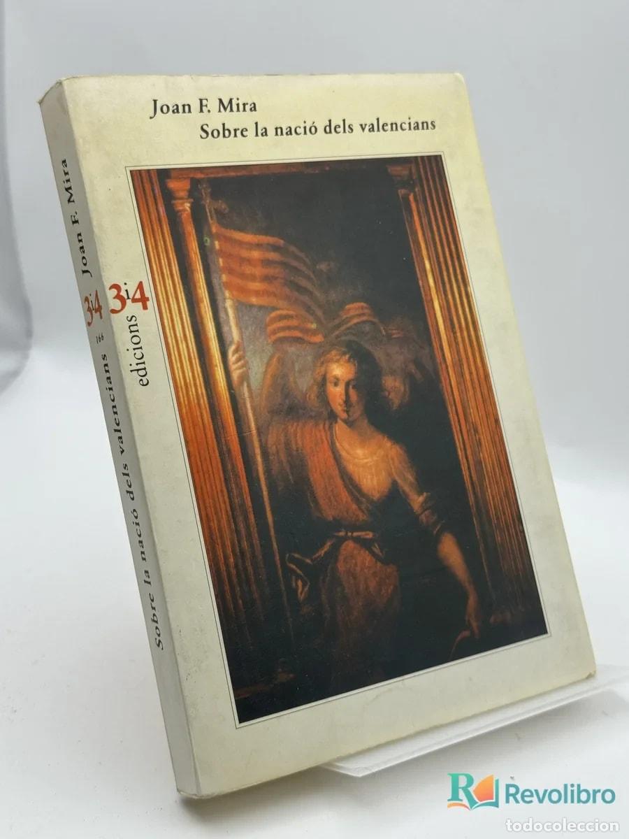 Libros de segunda mano: Sobre la naci&oacute; dels valencians - Joan F. Mira