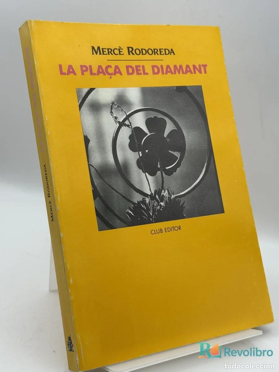 Libros de segunda mano: La pla&ccedil;a del Diamant - Merc&egrave; Rodoreda - Foto 1