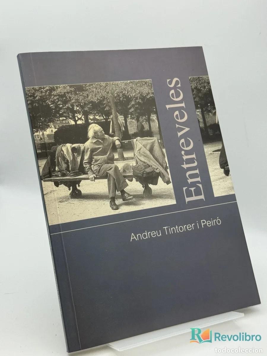 Libros de segunda mano: Entrev&egrave;les - Andreu Tintorer i Peir&oacute;