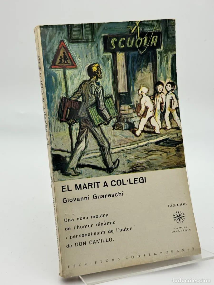 Libros de segunda mano: El Marit a Col&middot;legi - Giovanni Guareschi