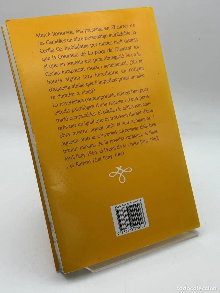 Libros de segunda mano: El carrer de les cam&egrave;lies - Merc&egrave; Rodoreda - Foto 2