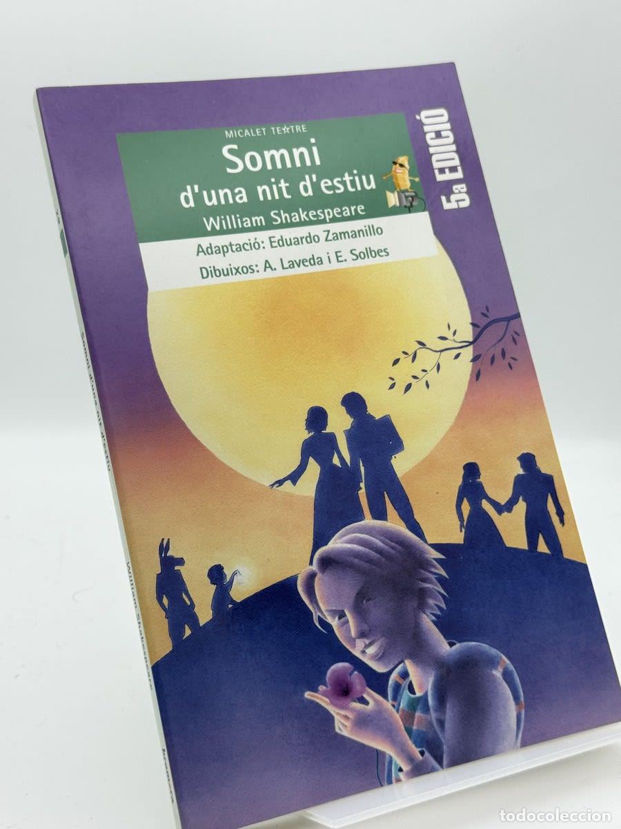 Libros de segunda mano: Somni d'una nit d'estiu - Eduardo Zamanillo Iranzo - Eduardo Zamanillo Iranzo, William Shakespeare,