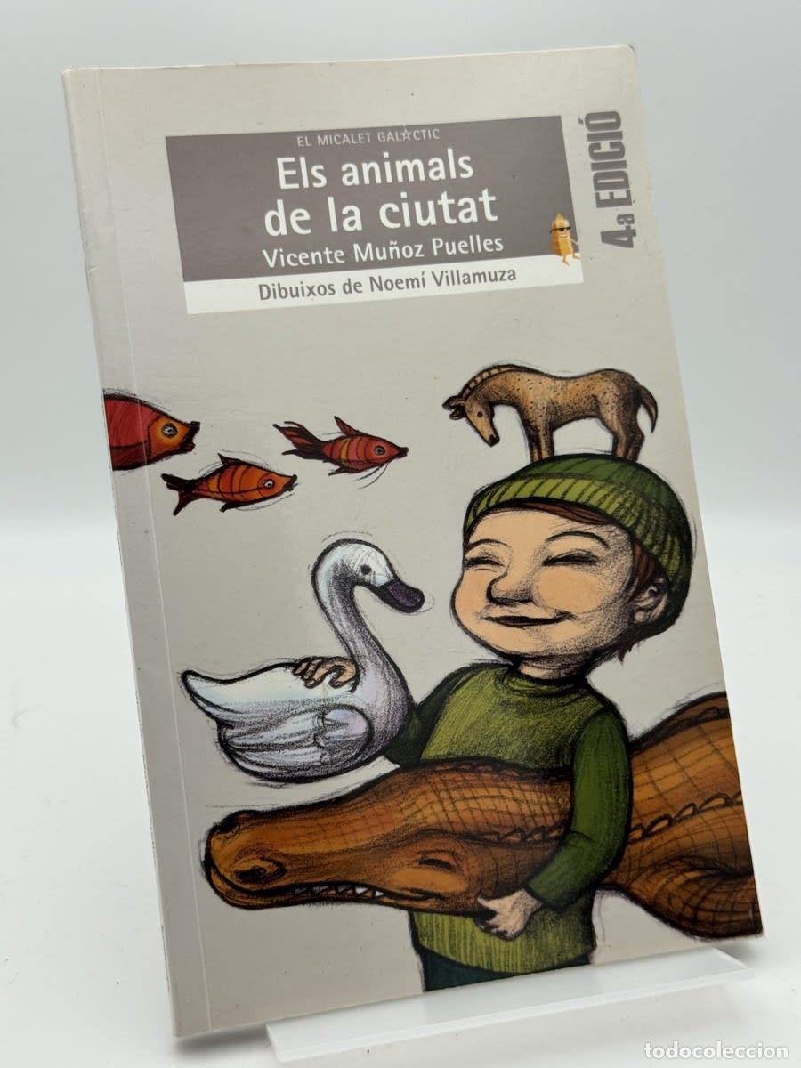 Libros de segunda mano: Els animals de la ciutat - Vicente Mu&ntilde;oz Puelles