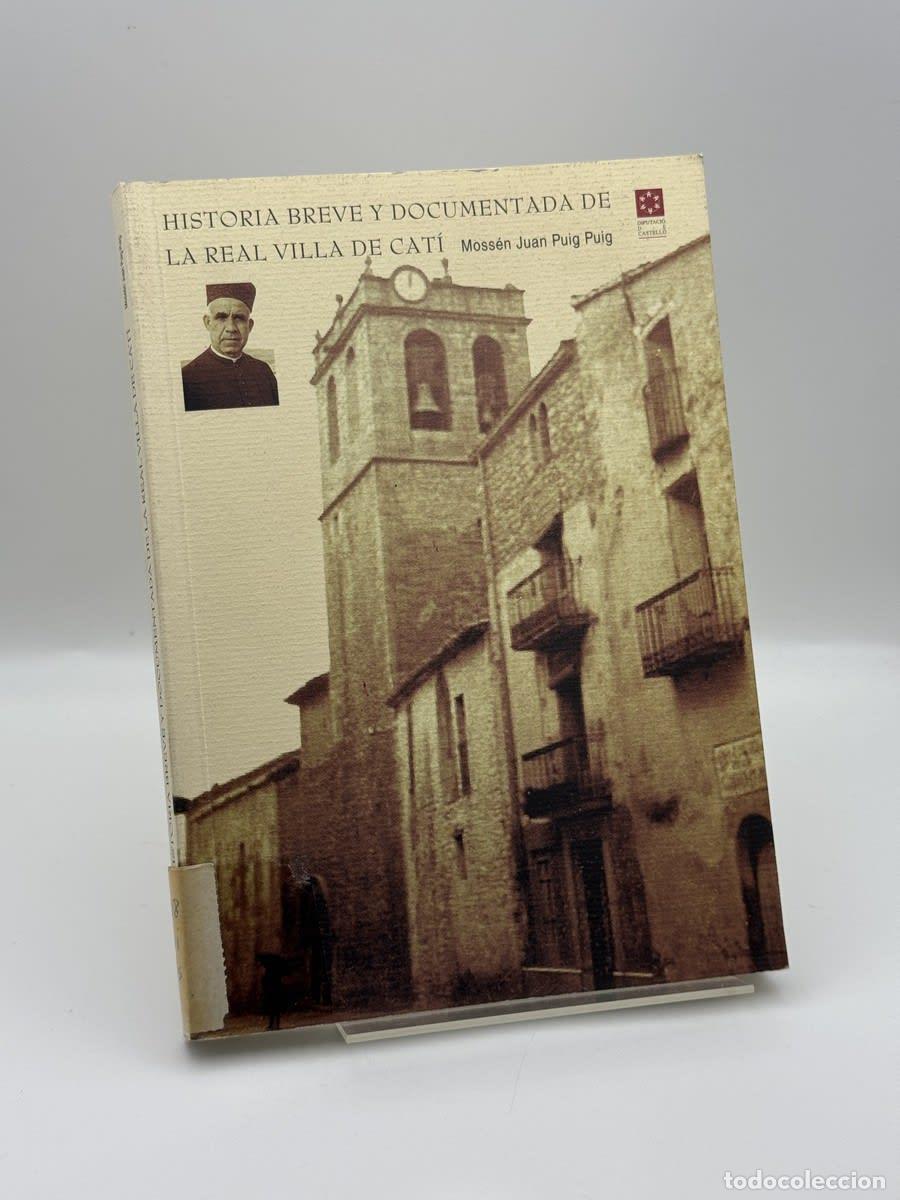 Libros de segunda mano: Historia breve y documentada de la real villa de Cat&iacute; - Juan Puig Puig