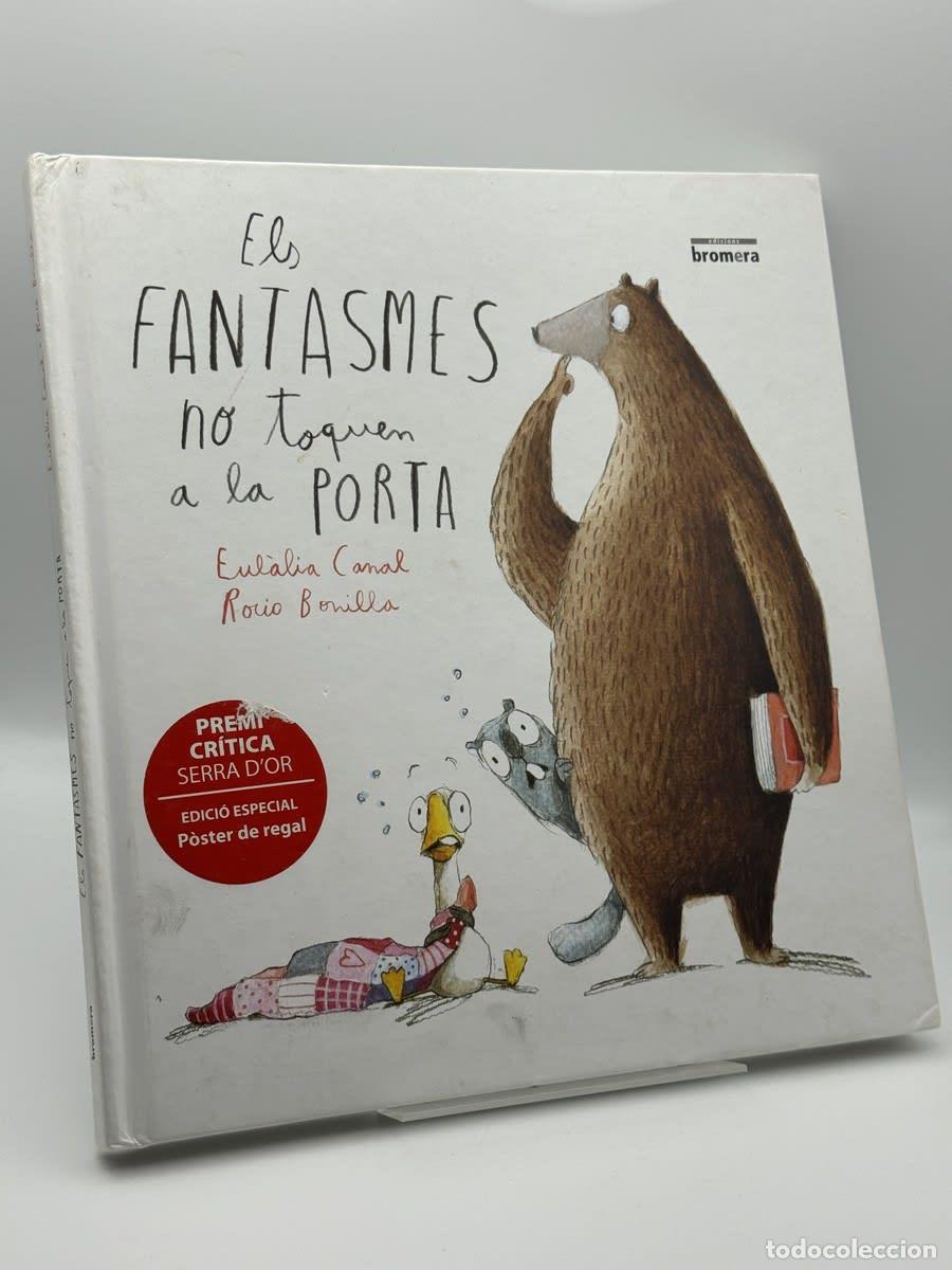 Libros de segunda mano: Els fantasmes no toquen a la porta - Eul&agrave;lia Canal Iglesias - Eul&agrave;lia Canal Iglesias, Rocio Bonilla