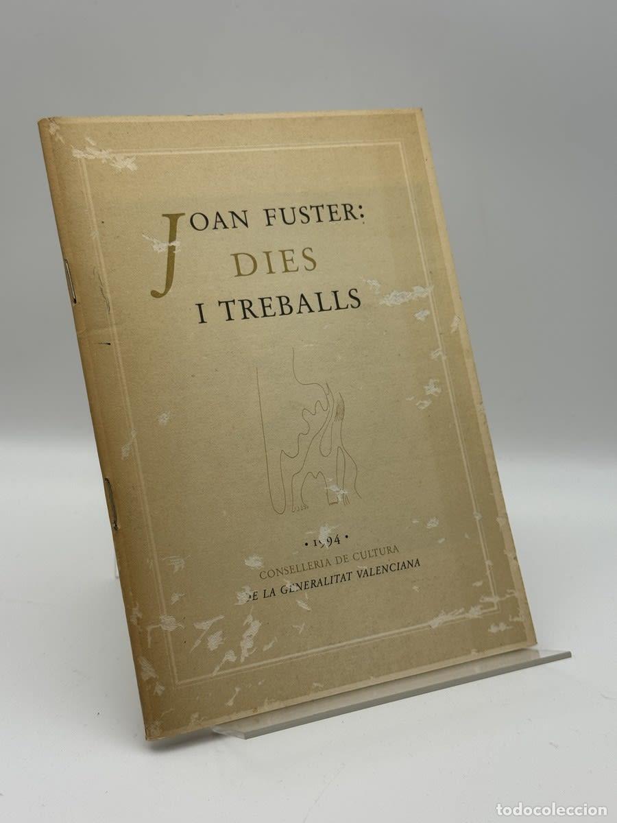 Libros de segunda mano: Dies i treballs - Joan Fuster
