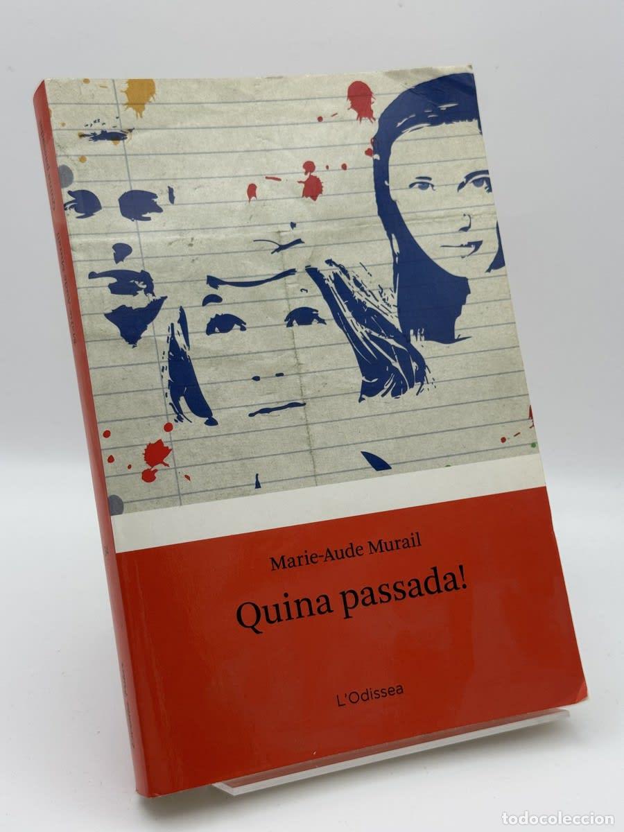 Livres d'occasion: Quina passada! - Marie-Aude Murail