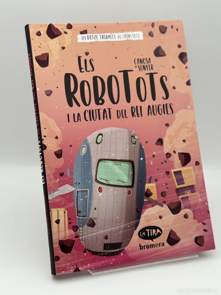 Libri di seconda mano: Els Robotots i la ciutat del rei Augies - Oriol Canosa, Jordi Sunyer