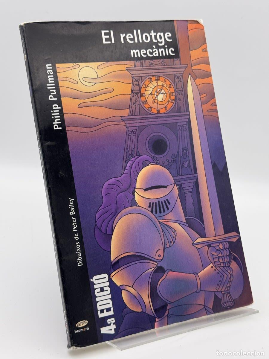 Libros de segunda mano: El rellotge mec&agrave;nic - Philip Pullman - Foto 1
