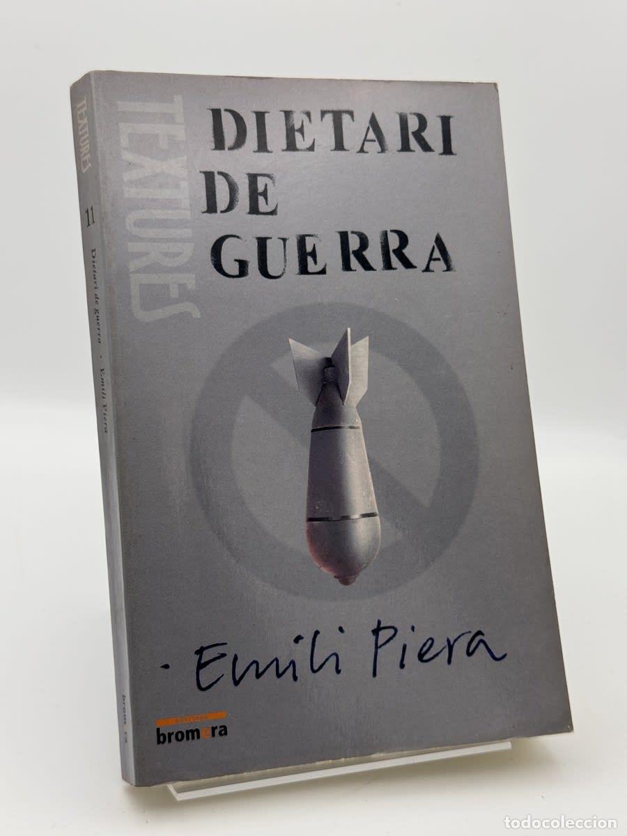 Libros de segunda mano: Dietari de guerra - Emili Piera