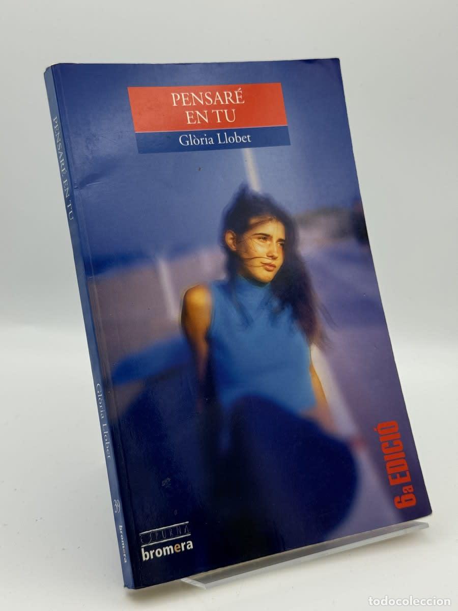Libros de segunda mano: Pensar&eacute; en tu - Gl&ograve;ria Llobet - Foto 3