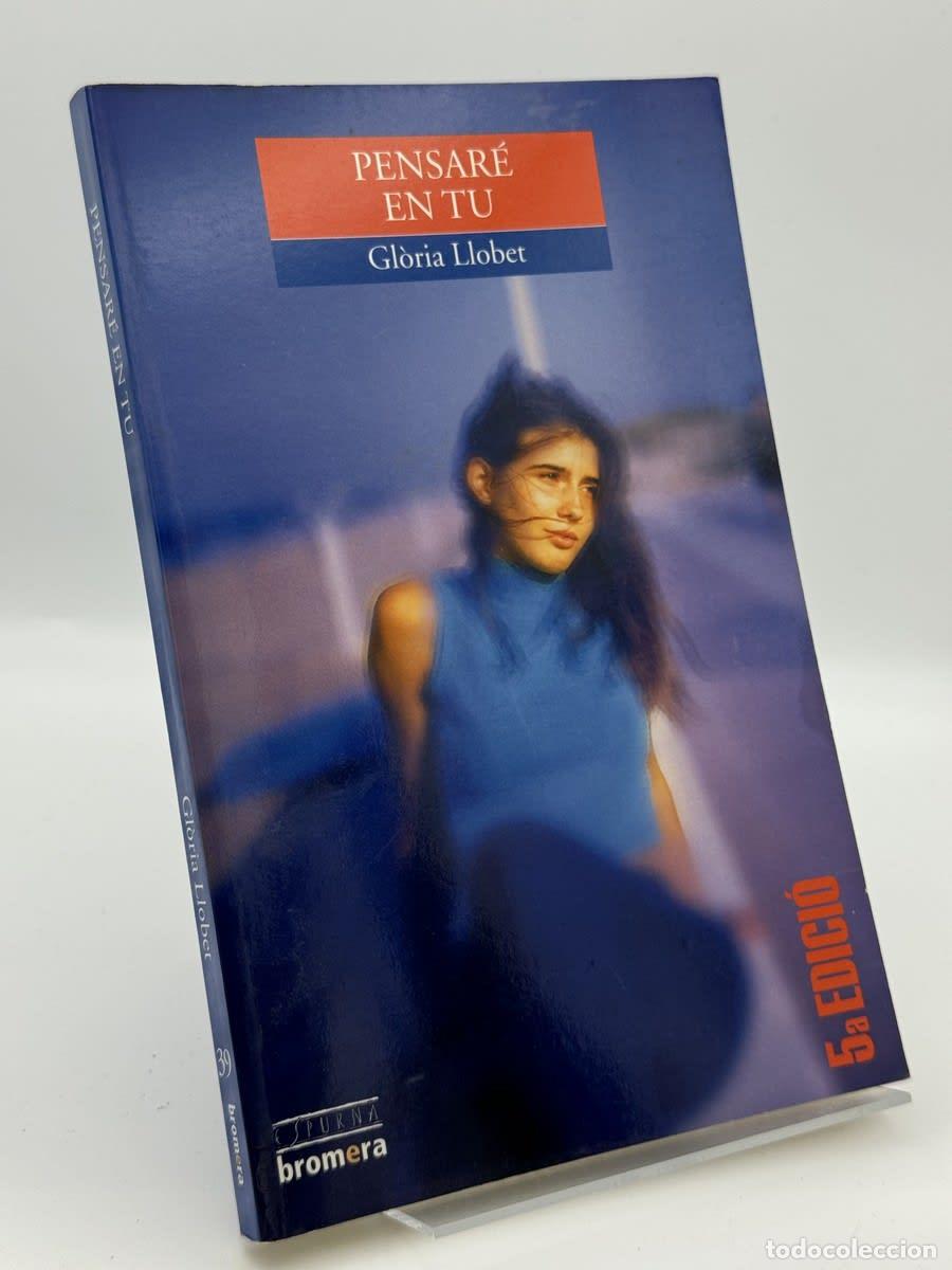 Libros de segunda mano: Pensar&eacute; en tu - Gl&ograve;ria Llobet