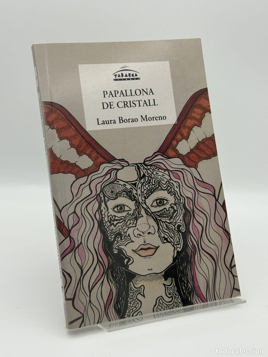 Libros de segunda mano: Papallona de Cristall - Laura Borao Moreno - Foto 1