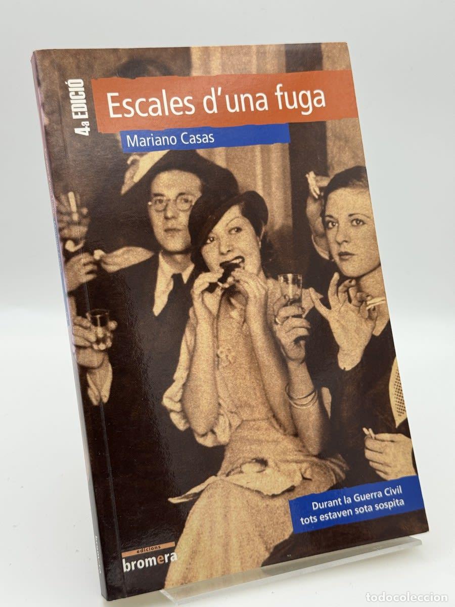 Libros de segunda mano: Escales d'una fuga - Mariano Casas