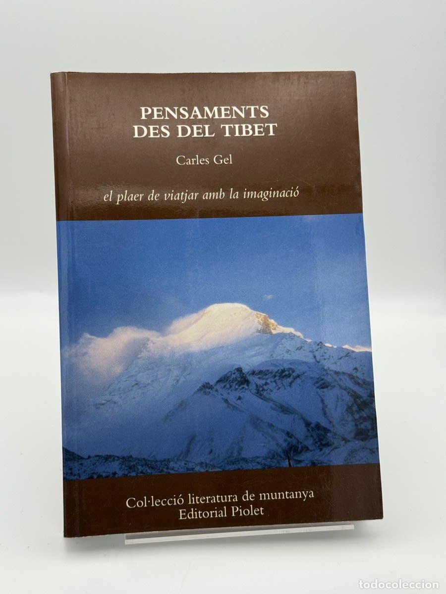 Libros de segunda mano: Pensaments des del Tibet - Carles Gel