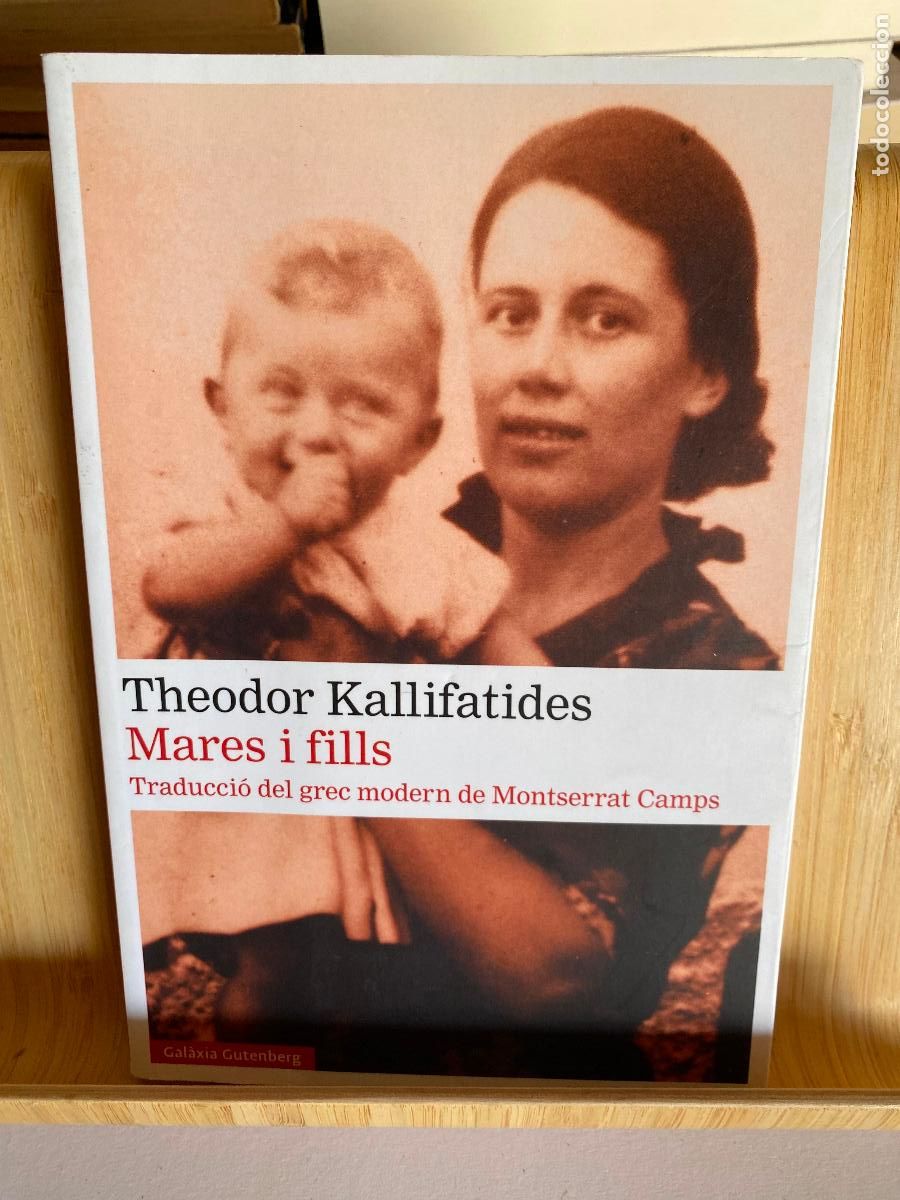 Libros de segunda mano: MARES I FILLS. THEODOR KALLIFATIDES. EDITORIAL GALAXIA GUTENBERG