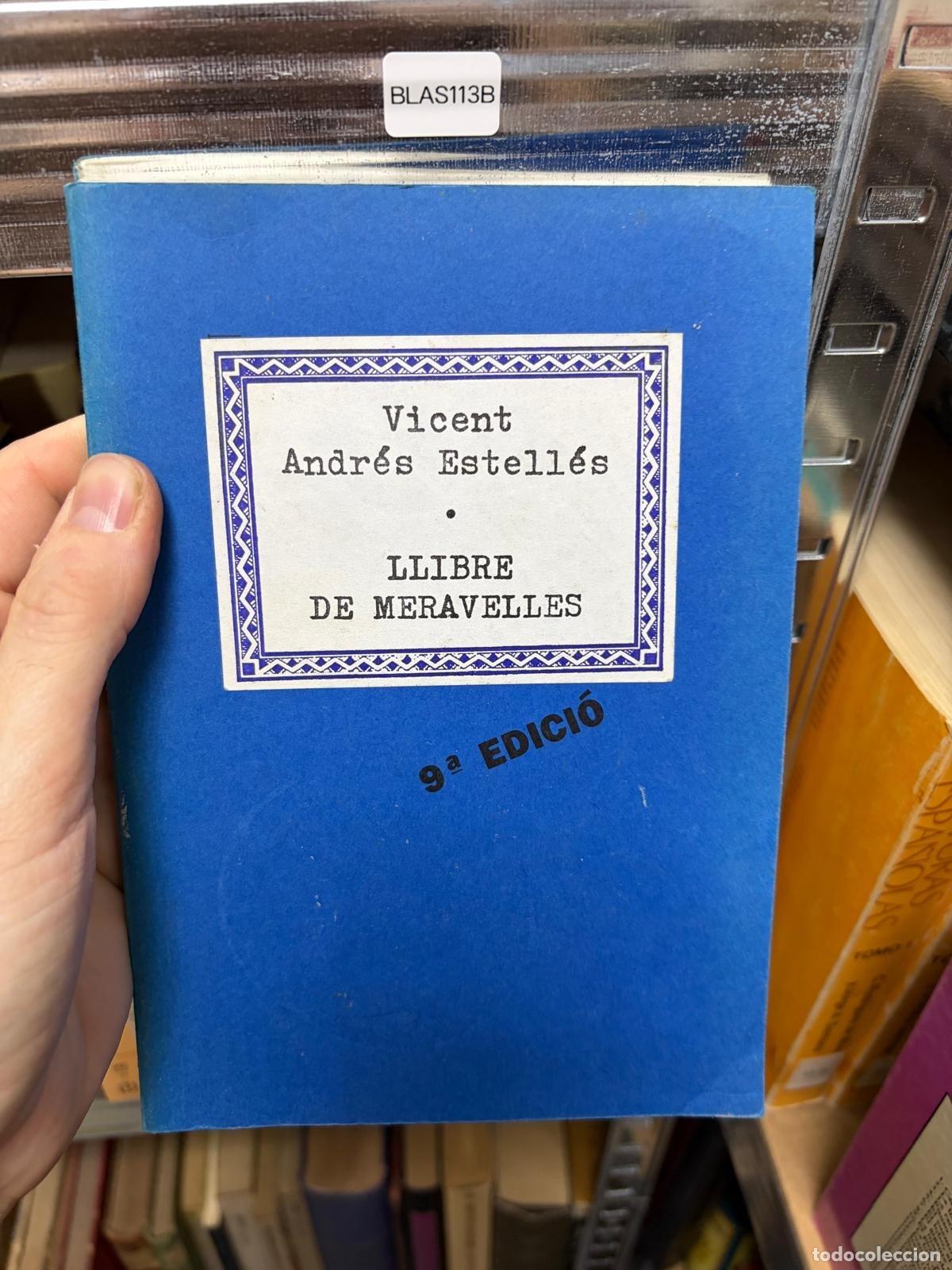 Libros de segunda mano: BLAS113B Vicent Andr&eacute;s Estell&eacute;s Llibre de meravelles