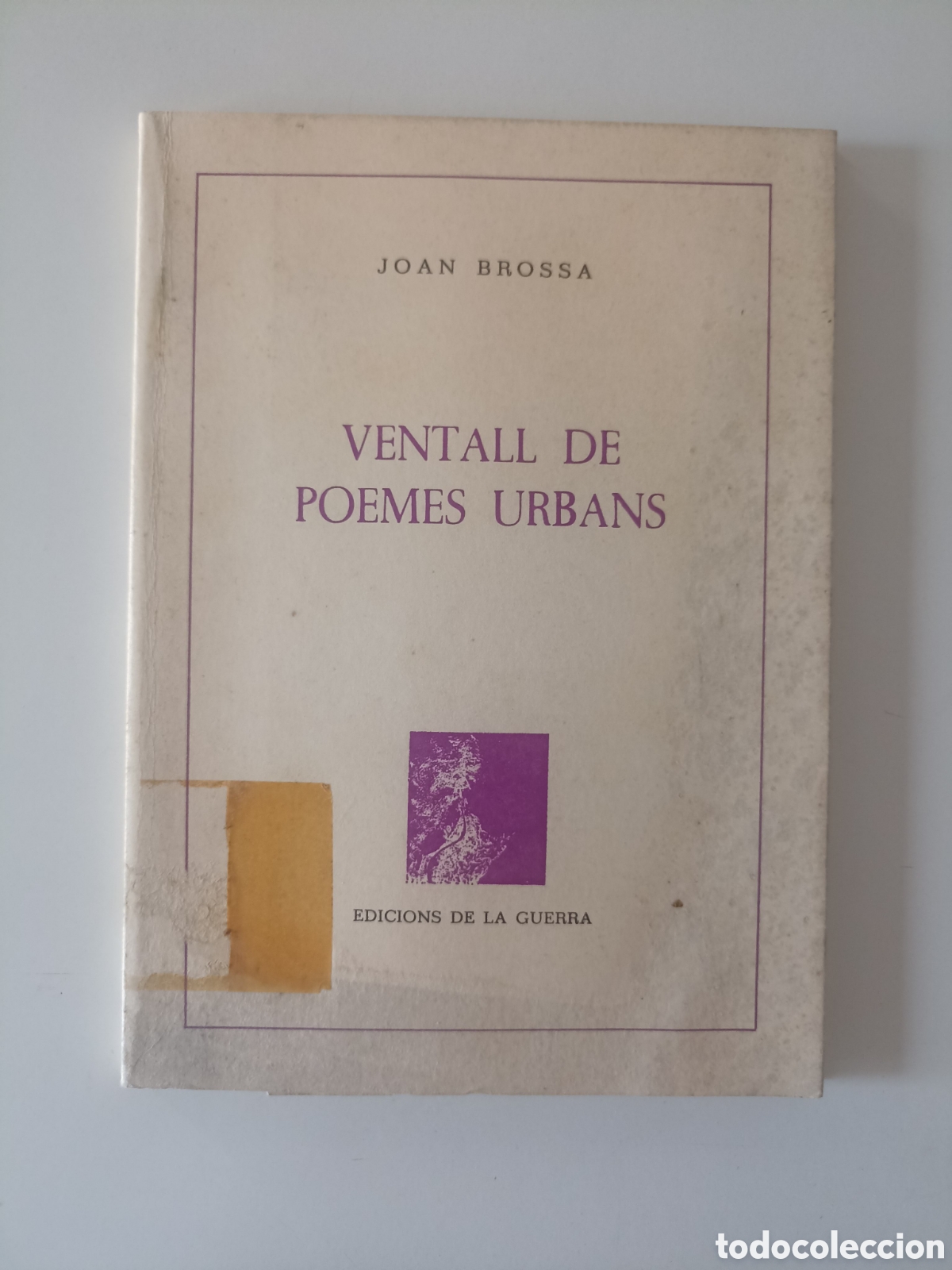 Libros de segunda mano: Joan Brossa - Ventall de poemes urbans (Edicions de la guerra, 1988) Poes&iacute;a. Intonso