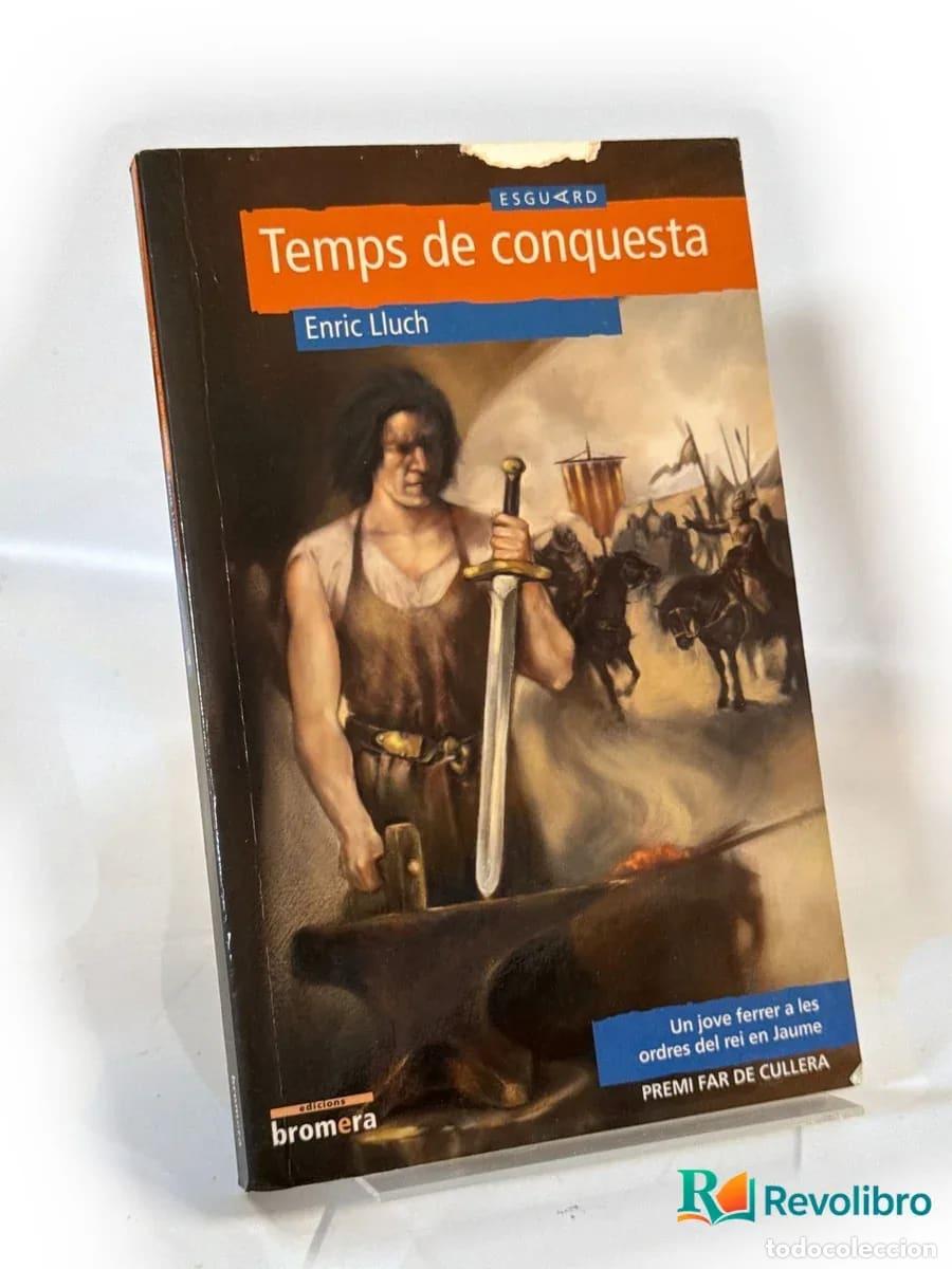 Libros de segunda mano: Temps de conquesta - Enric Lluch Girb&eacute;s