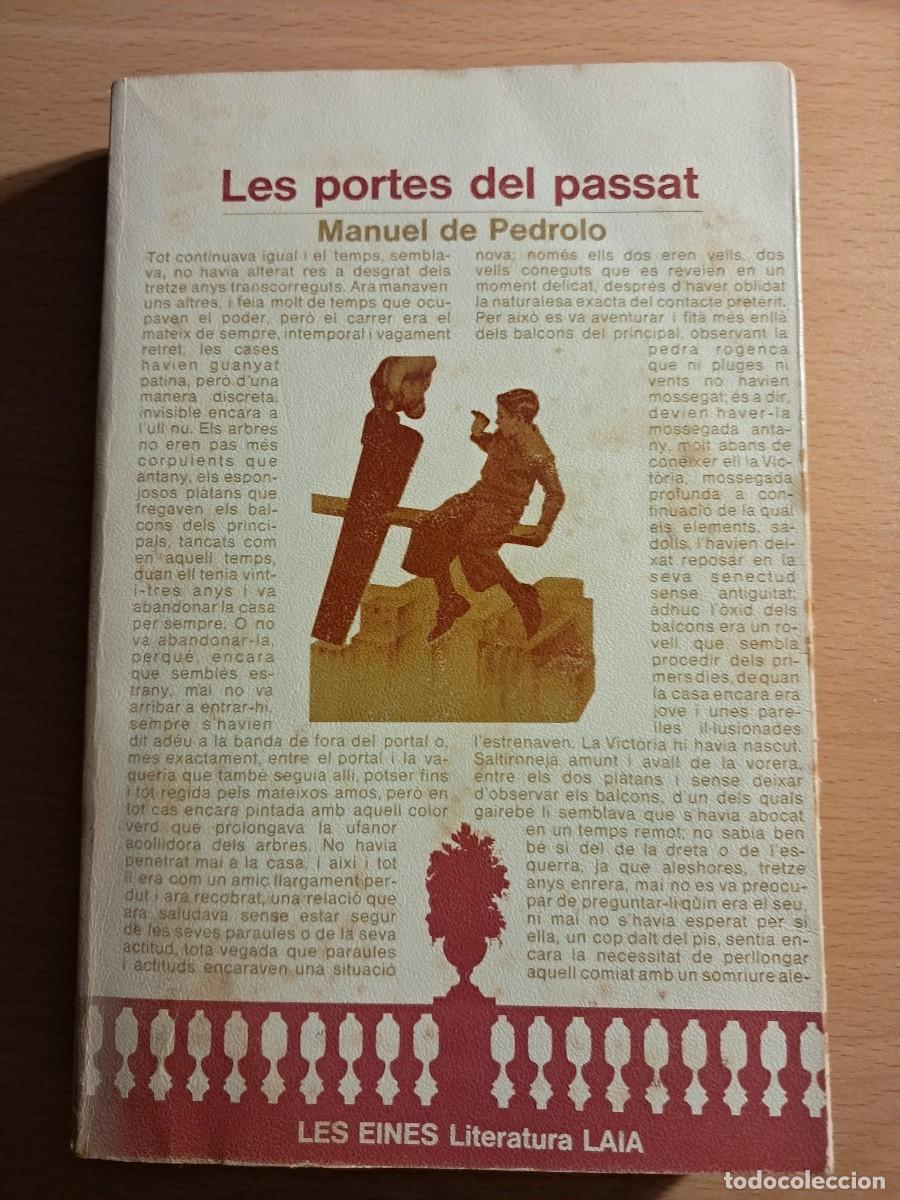 Libros de segunda mano: Llibre: LES PORTES DEL PASSAT de Manuel De Pedrolo NOVEL.LA Editorial LAIA
