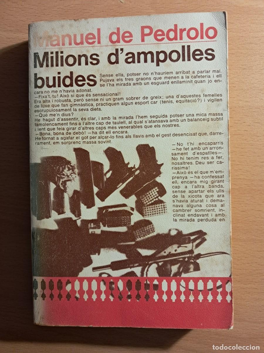 Libros de segunda mano: Llibre: MILIONS D'AMPOLLES BUIDES de Manuel De Pedrolo NOVEL.LA Editorial LAIA
