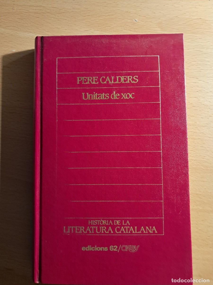Libros de segunda mano: Llibre: UNITATS DE XOC de Pere Calders Edicions 62