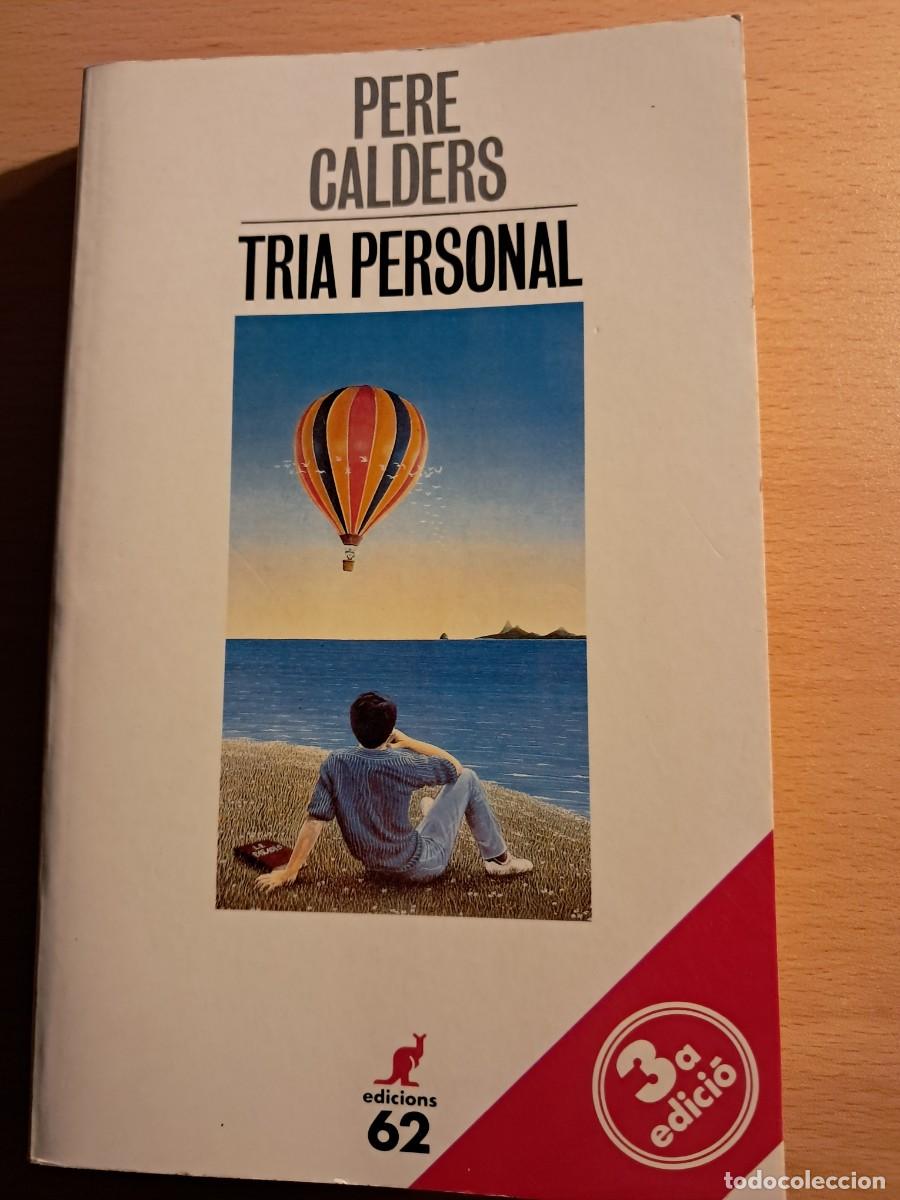 Libros de segunda mano: Llibre: TRIA PERSONAL de Pere Calders Edicions 62