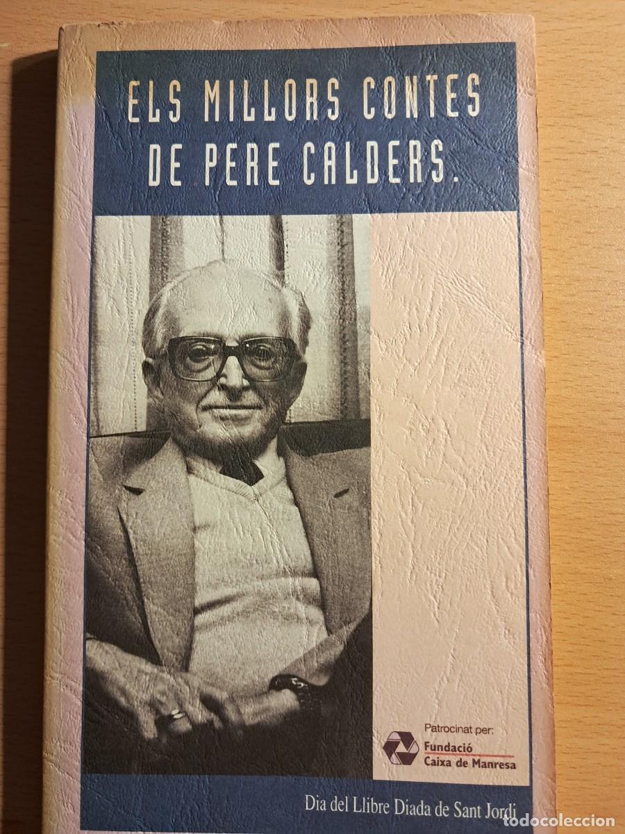 Libros de segunda mano: Llibre: ELS MILLORS CONTES de Pere Calders Edicions 62