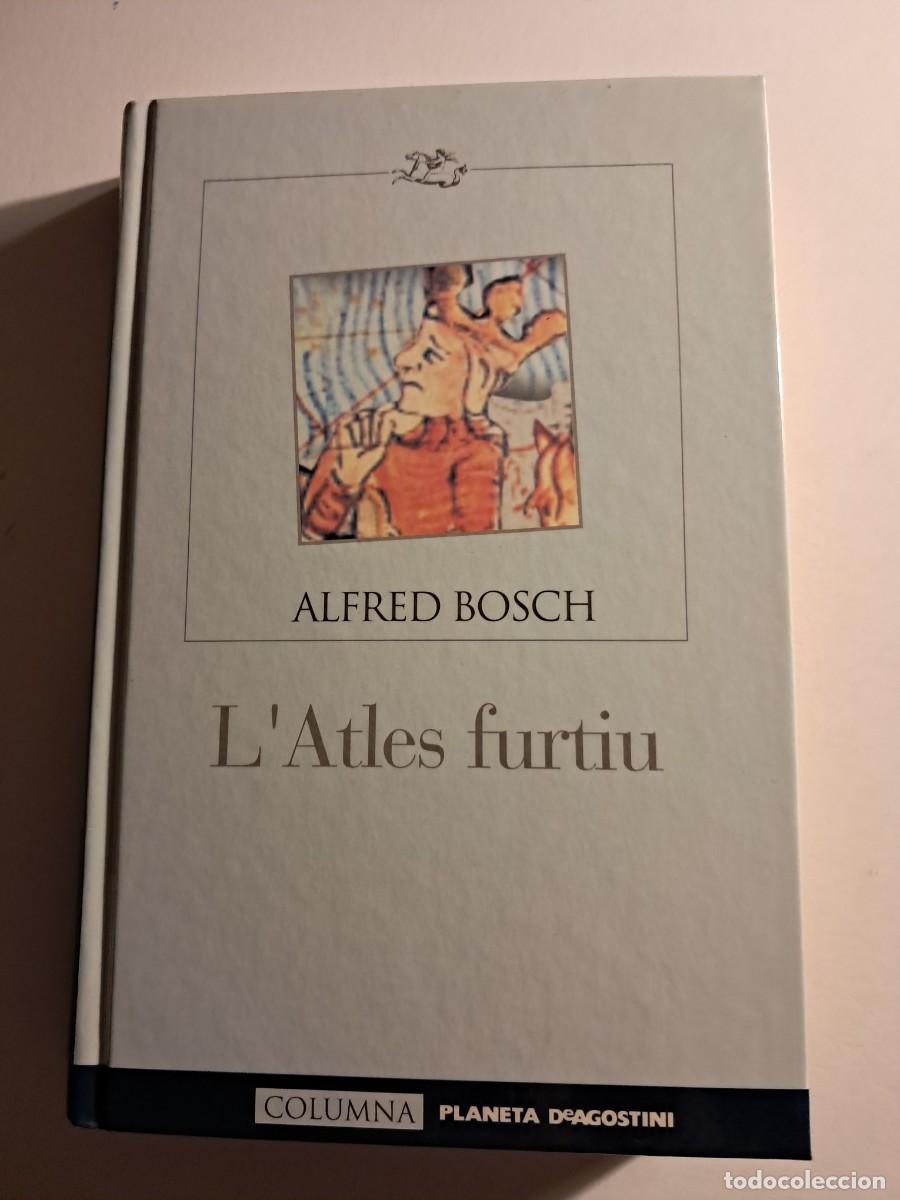 Libros de segunda mano: Llibre: L'ATLES FURTIU d'ALFRED BOSCH Editorial Columna