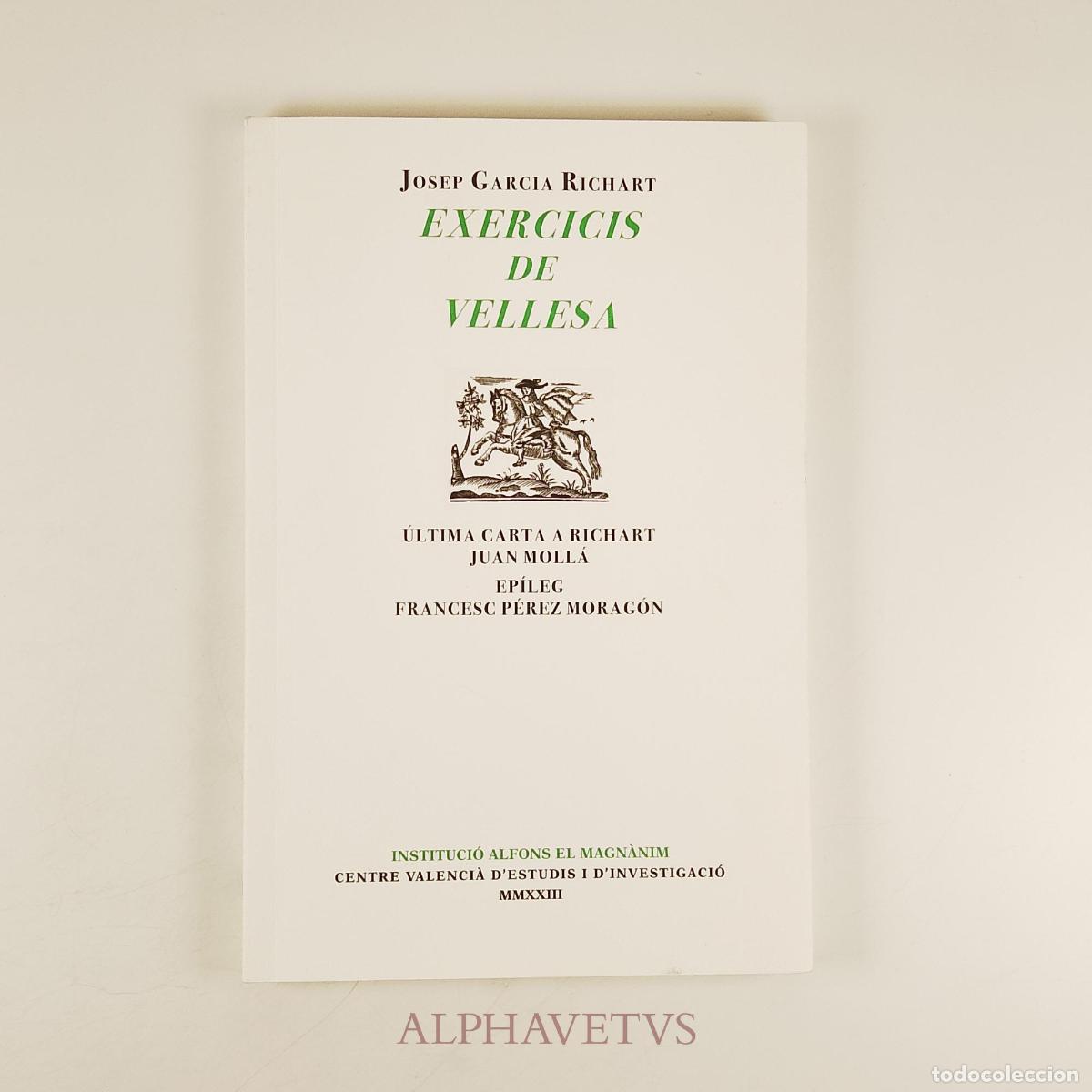 Libri di seconda mano: Exercicis de vellesa - Josep Garc&iacute;a Richart