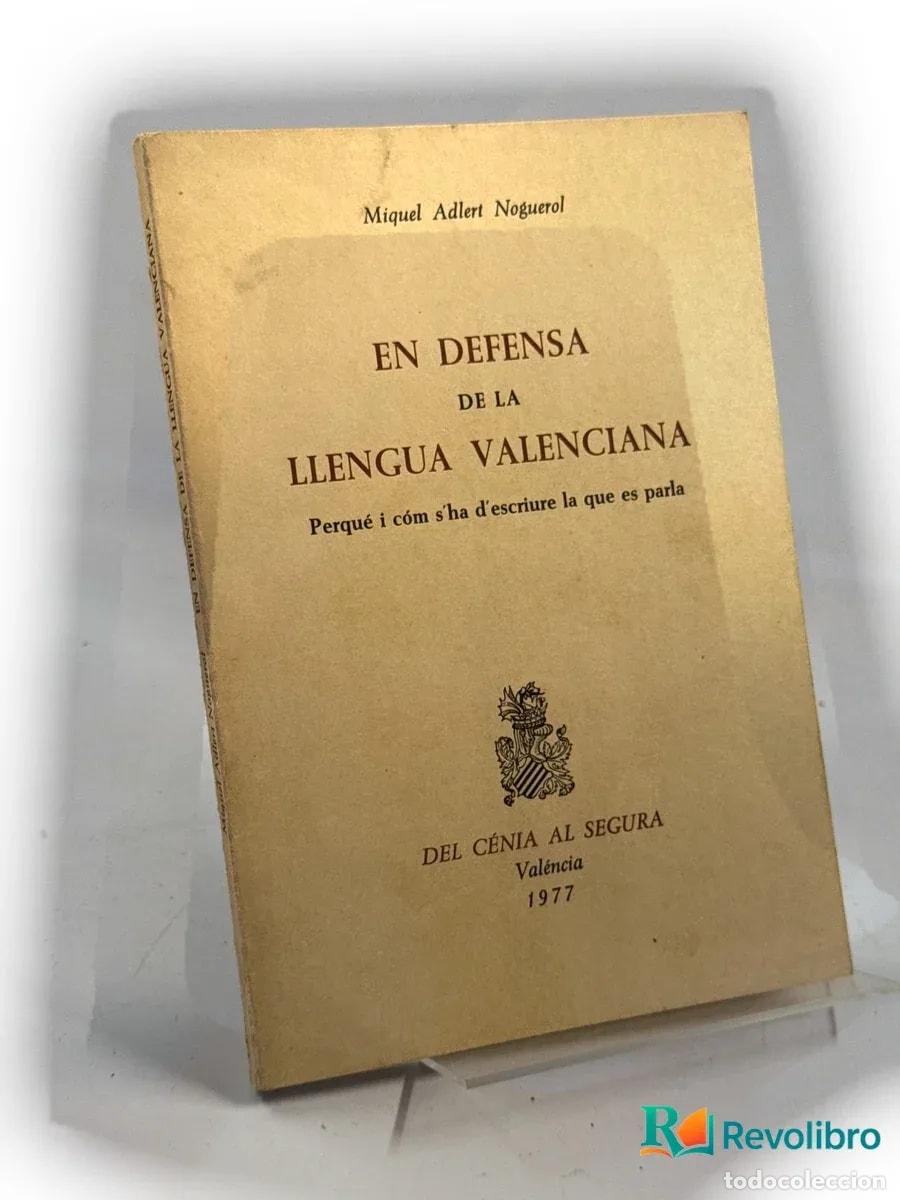Libros de segunda mano: En defensa de la llengua valenciana - Miquel Adlert Noguerol