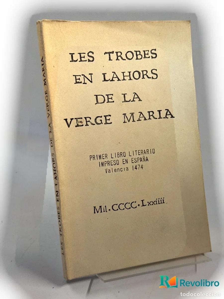 Libros de segunda mano: Les trobes en lahors de la Verge Maria - 1&ordf; edici&oacute;n
