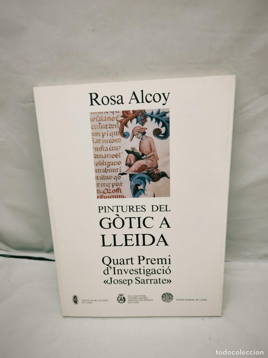 Livres d'occasion: Pintures del g&ograve;tic a Lleida (Primera edici&oacute;)