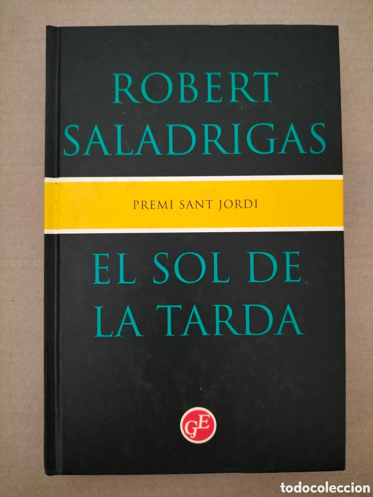 Libros de segunda mano: El sol de la tarda. Robert Saladrigas. Grans Premis 15. Grans &egrave;xits, 1995. Llibre