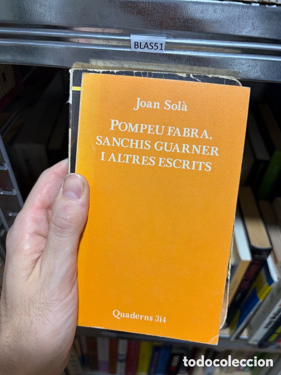 Libros de segunda mano: BLas51 Joan Sola POMPEU FABRA, SANCHIS GUARNER I ALTRES ESCRITS