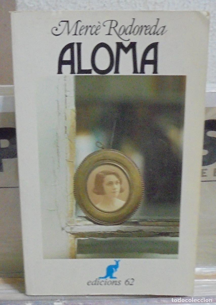 Libros de segunda mano: Aloma. Merc&eacute; Rododera. Texto en catal&aacute;n