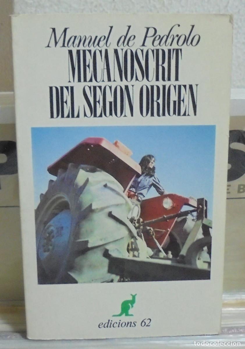 Libros de segunda mano: Mecanoscrit del segon origen. Manuel de Pedrolo. Texto en catal&aacute;n