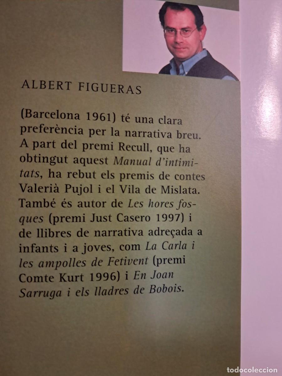 Libros de segunda mano: Llibre: MANUAL DINTIMITATS dAlbert Figueras Proa - Foto 3