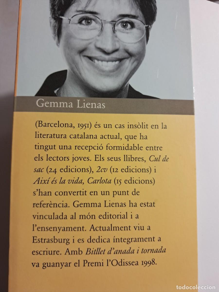 Libros de segunda mano: Llibre: BITLLET DANADA I TORNADA de Gemma Lienas Editorial Ampuries - Foto 4