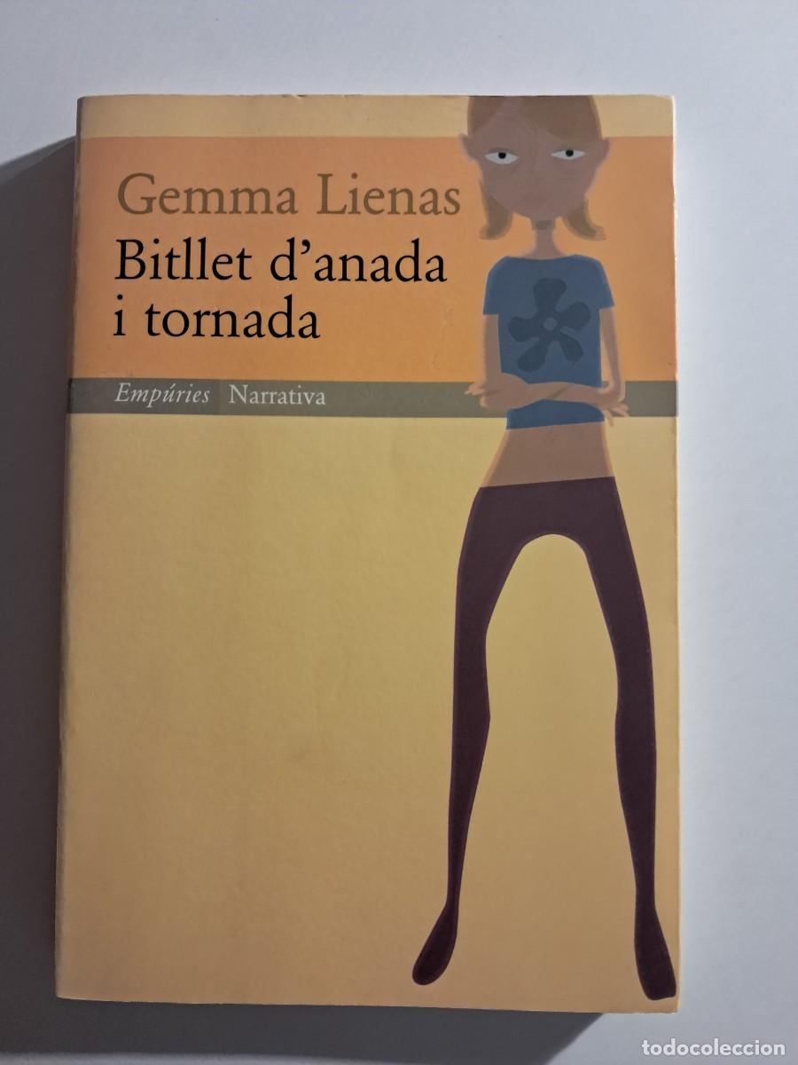 Libros de segunda mano: Llibre: BITLLET DANADA I TORNADA de Gemma Lienas Editorial Ampuries - Foto 1