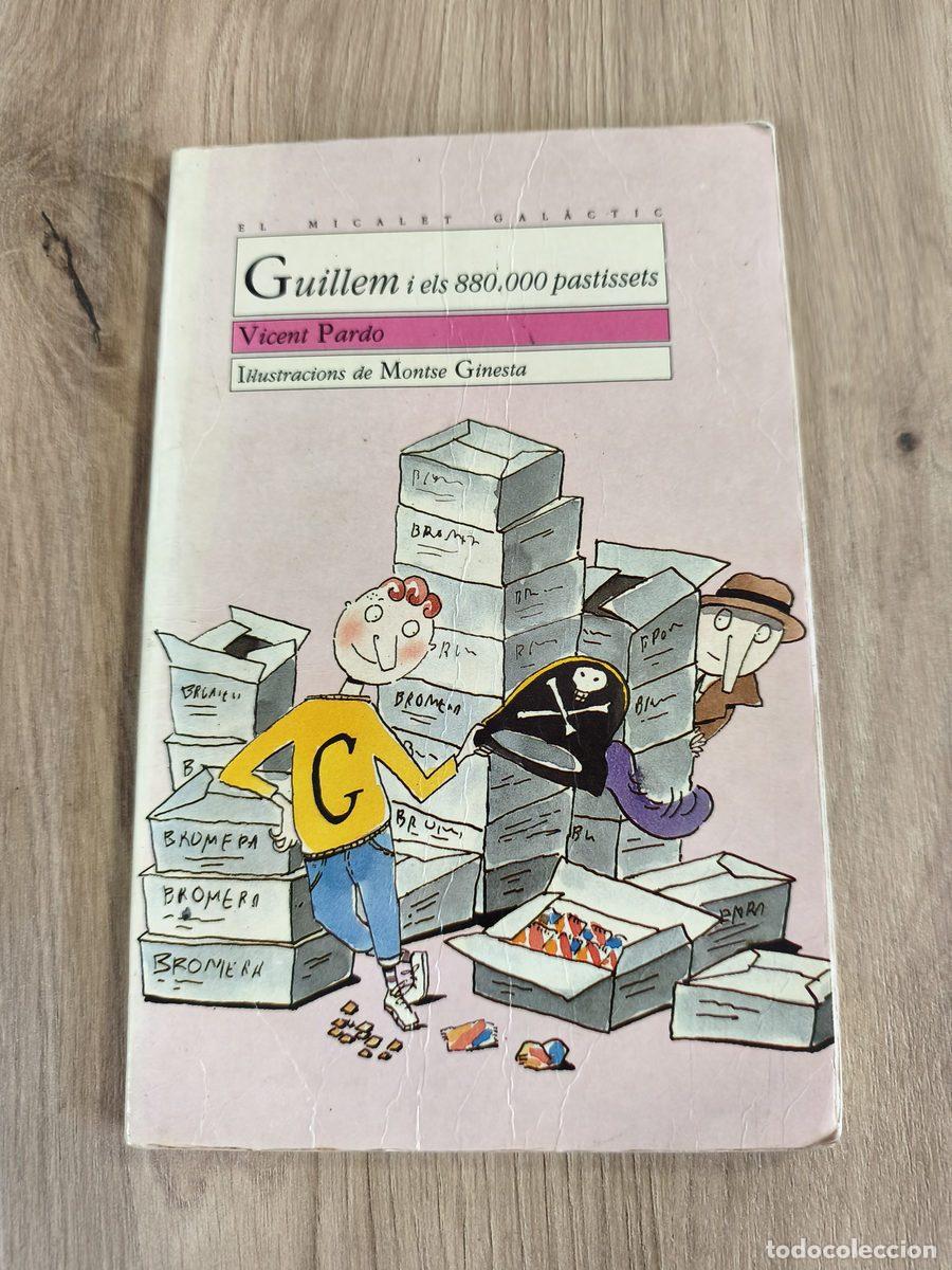 Libros de segunda mano: Guillem i els 880.000 pastissets Vicent Pardo