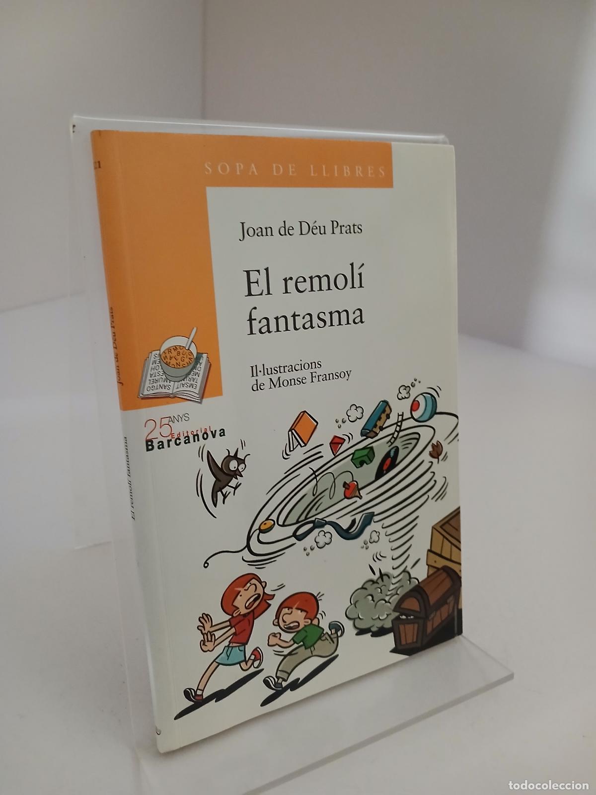Livros em segunda m&atilde;o: El Remol&iacute; fantasma - Joan de D&eacute;u Prats