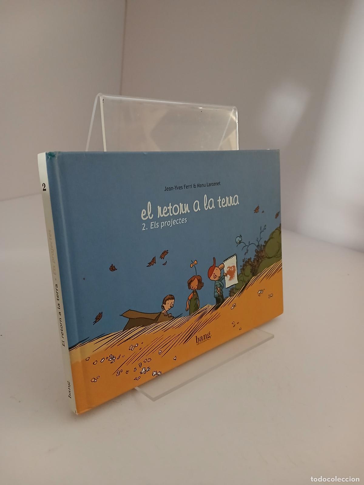 Libri di seconda mano: El retorn a la terra 2, els projectes - Jean-Yves Ferri